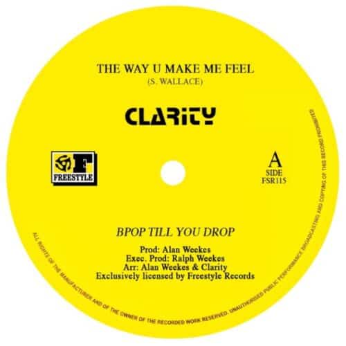 Clarity - The Way U Make Me Feel - FSR115 - FREESTYLE RECORDS