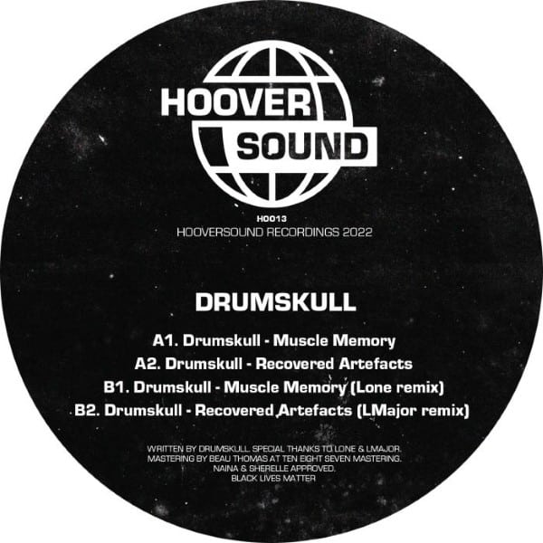 Drumskull - Muscle Memory (Incl. Lone & LMajor Remixes) - HOO13 - HOOVERSOUND RECORDINGS