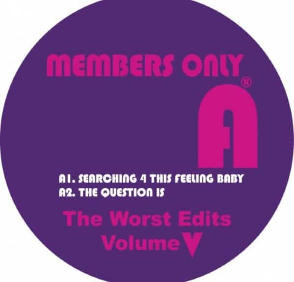 Members Only/Jamal Moss/Hieroglyphic Being - The Worst Edits Vol.5 - MO21 - MEMBERS ONLY