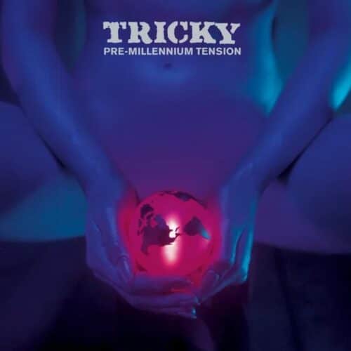 Tricky - Pre Millenium Tension (RSD Pink VInyl) - 602448679796 - UMC