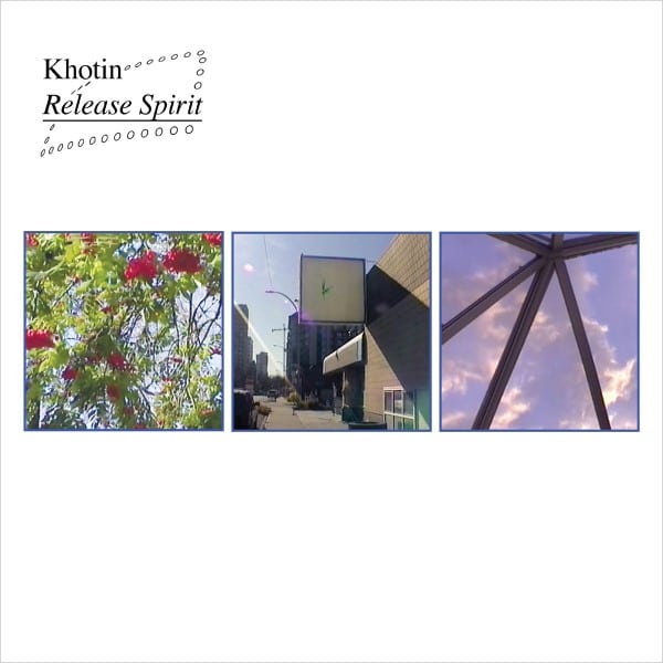 Khotin - Release Spirit - GILP411-C1 - GHOSTLY INTERNATIONAL