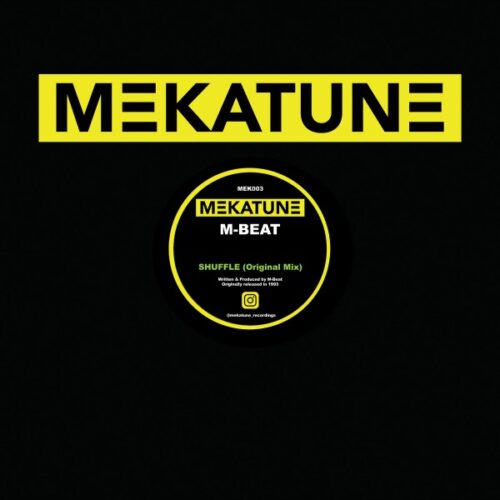M-Beat - Shuffle - MEK003 - MEKATONE