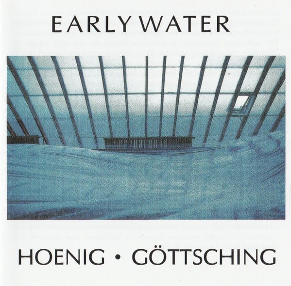 Manuel Göttsching/Michael Hoenig - Early Water - MG-ART603 - MG.ART