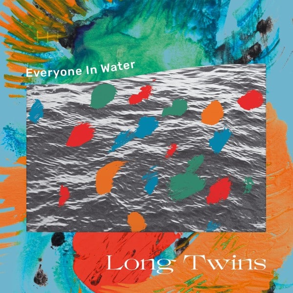 Long Twins - Everyone In Water - HH07 - HIDDEN HARMONY RECORDINGS