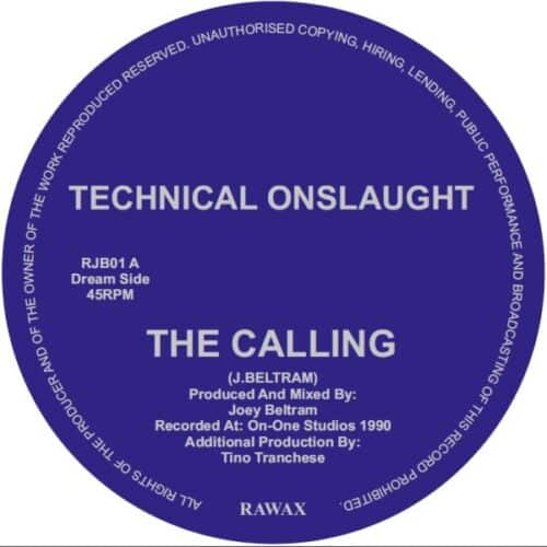 Technical Onslaught /Joey Beltram - The Calling - RJB01 - RAWAX