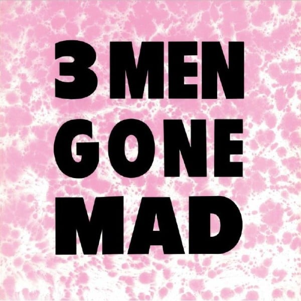 3 Men Gone Mad - You Try - UTO004 - UTOPIA ORIGINALS