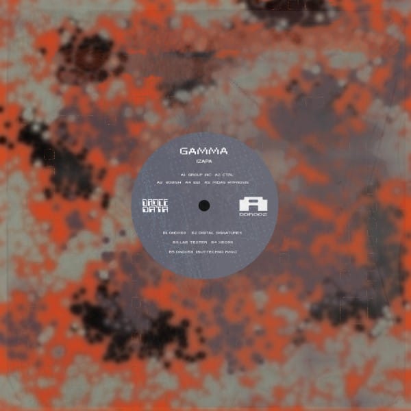 Izapa - GAMMA (Incl. Buttechno Remix) - DDR002 - DANCE DATA