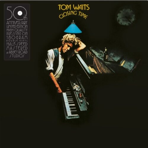 Tom Waits - Closing Time (Anniversary Edition) - EPIT27974-1 - ANTI