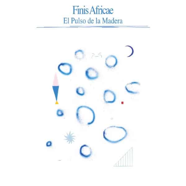 Finis Africae - El Pulso De La Madera - GLOSSY013 - GLOSSY MISTAKES