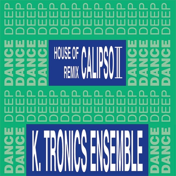 Key Tronic Ensemble - House Of Calypso Vol 2 - GR-12107 - GROOVIN RECORDINGS