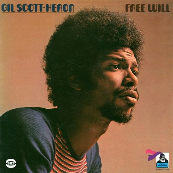 Gil-Scott Heron - Free Will - HIQLP023 - ACE RECORDS