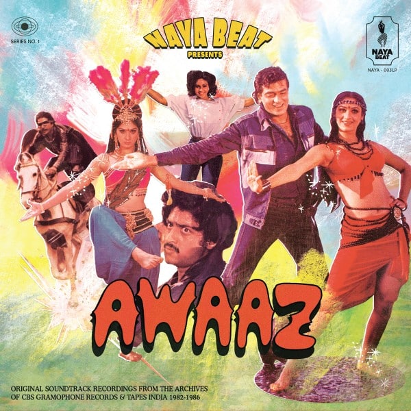Various - AWAAZ (Original Soundtracks Recordings) From The Archives of CBS Gramophone Records & Tape - NAYA-003 - NAYA BEAT