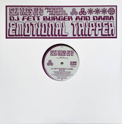 DJ Fett Burger & Dama - Emotional Tripper - UFO17 - SEX TAGS UFO