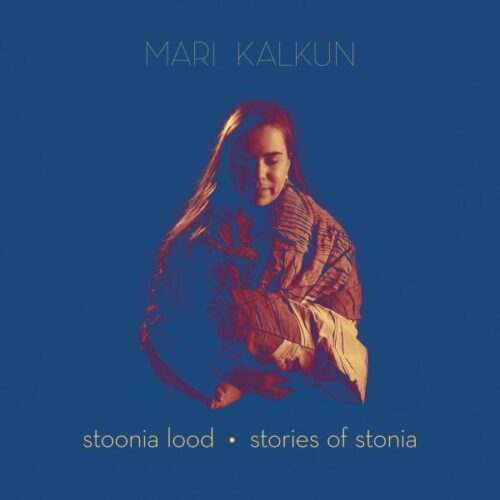 Mari Kalkun - Stonia Lood/Stories of Stonia - LPRW254 - REAL WORLD RECORDS