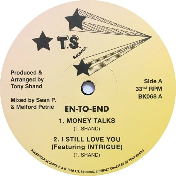 En-To-End - Money Talks / I Still Love You' Feat. Intrigue - BK068 - BACKATCHA RECORDS