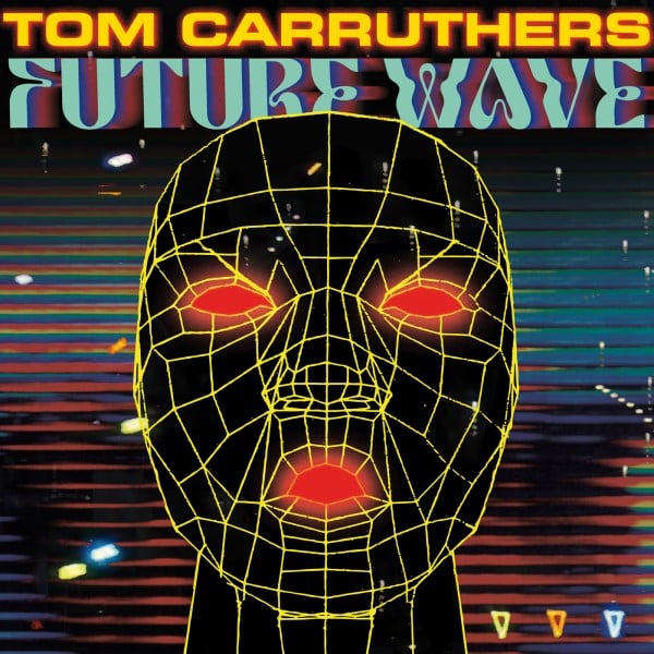 Tom Carruthers - Future Wave - LIES-197 - L.I.E.S.
