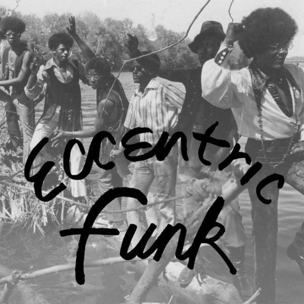 Various - Eccentric Funk - NUM501 - NUMERO GROUP