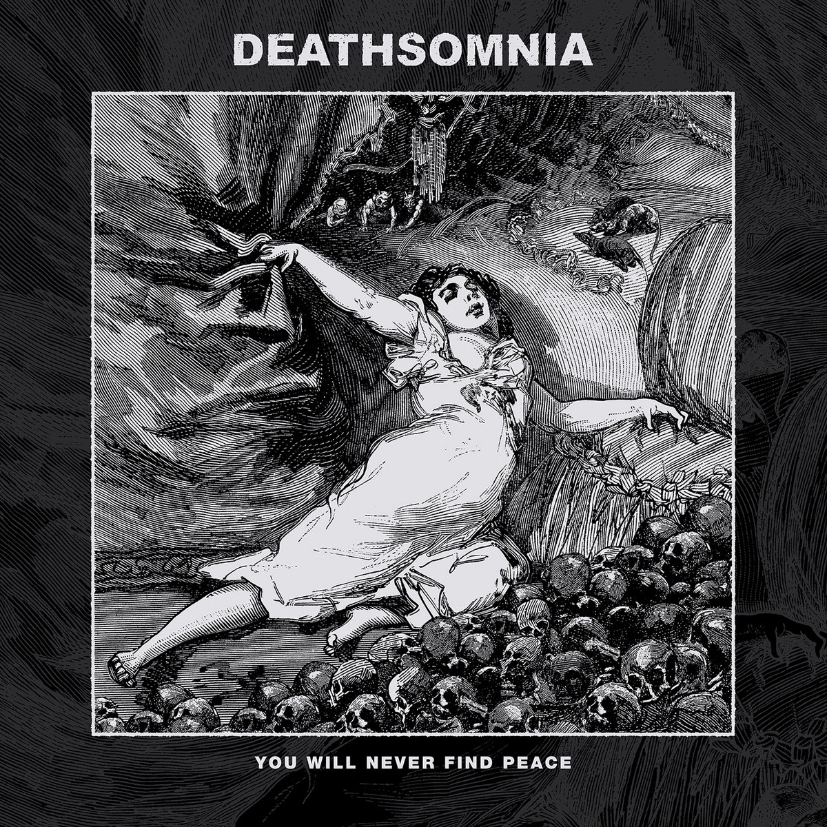 Deathsomnia - You Will Never Find Peace - ISO031 - ISOLATION RECORDS