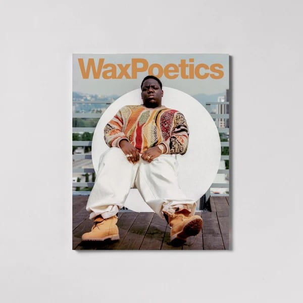 Wax Poetics - Journal 2023 Issue 06 Hip-Hop 50 - 2023-ISSUE-03 - WAX POETICS