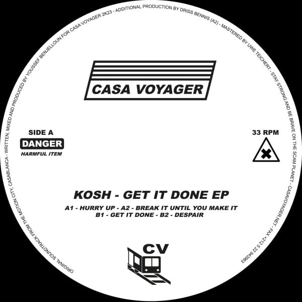 Kosh - Get It Done EP - CSV10 - CASA VOYAGER
