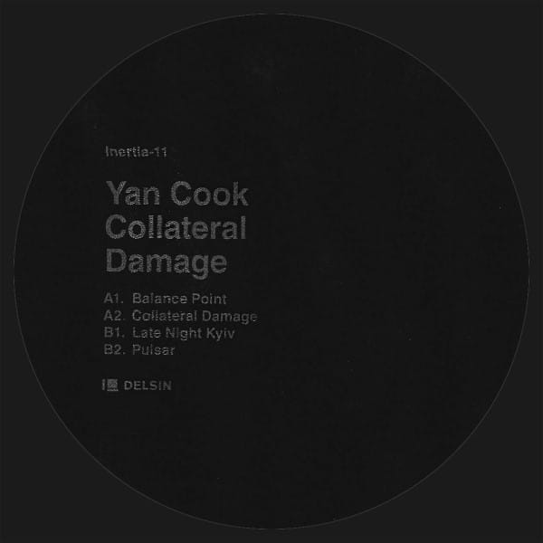 Yan Cook - Collateral Damage - INERTIA11 - DELSIN