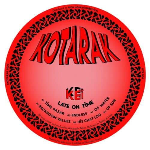 Kei - Late On Time - KTR-004 - KOTARAK