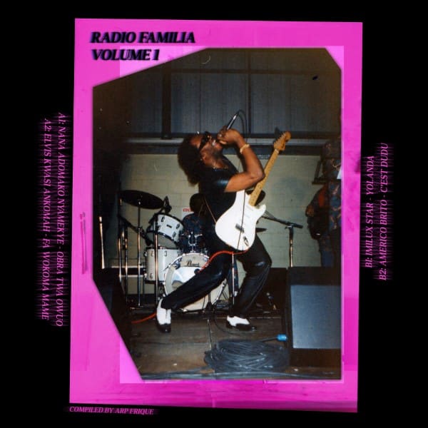 Various Artists - Radio Familia Volume 1 (Compiled By Arp Frique) - CW006 - COLORFUL WORLD