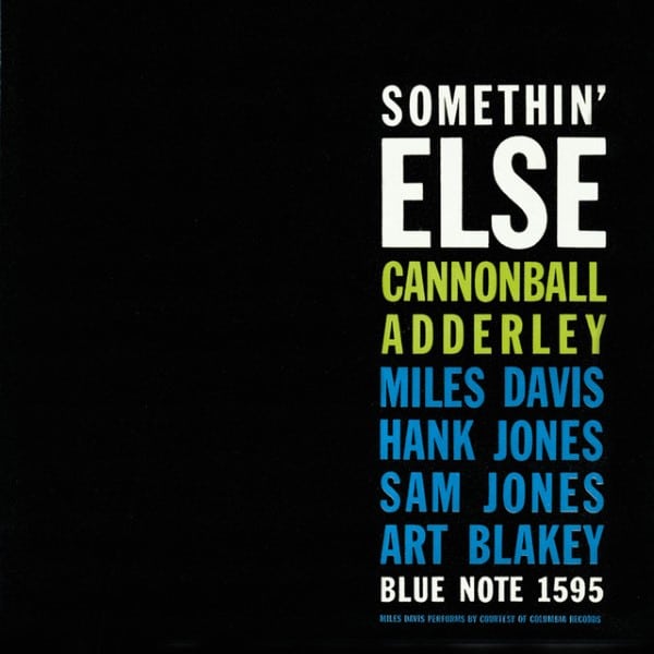 Cannonball Adderley - Somethin'  Else - 602507465551 - BLUE NOTE