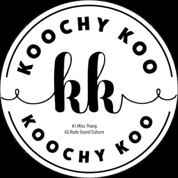 Monika Ross - Koochy Koo - KK001 - KOOCHY KOO