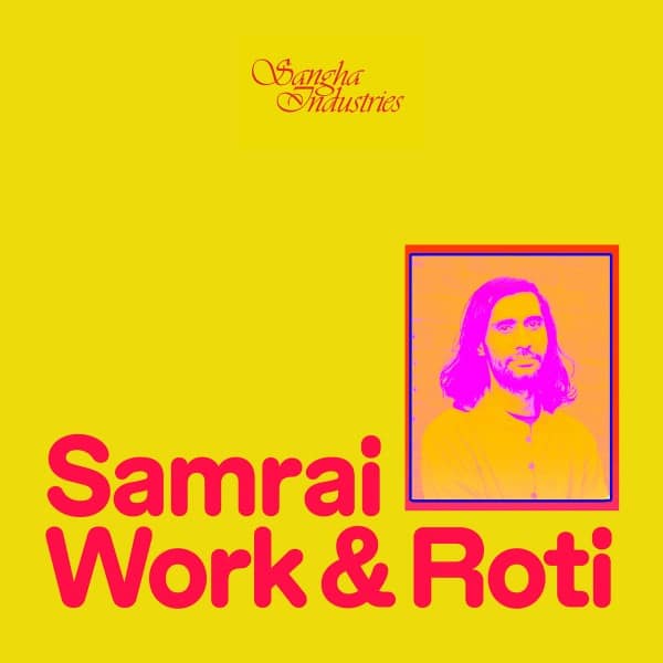 Samrai - Work & Roti - SANGHALP001 - SANGA INDUSTRIES