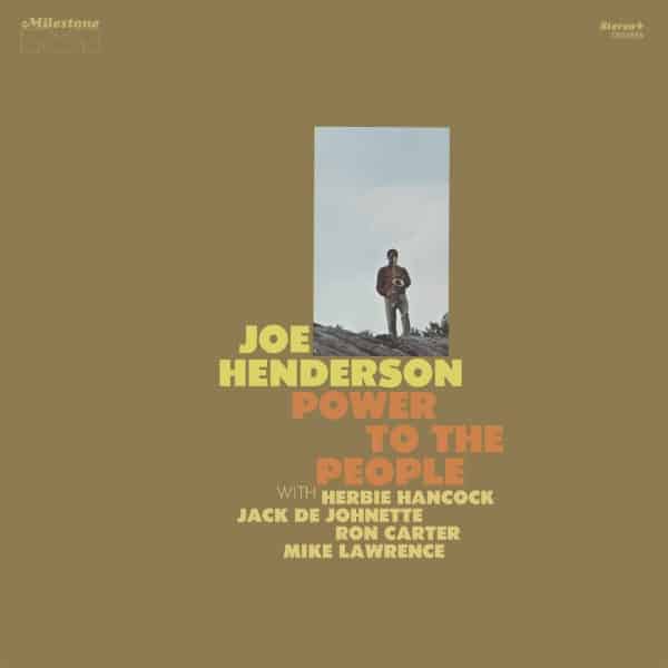 Joe Henderson - Power To The People - 888072534186 - CONCORD