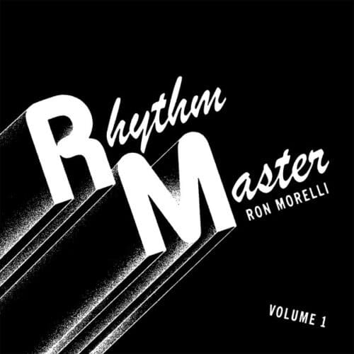 Ron Morelli - Rhythm Master Volume 1 - LIES-202 - L.I.E.S.
