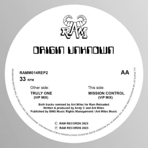 Origin Unknown - Truly One / Mission Control (Ant Miles VIP's) - RAMM014REP2 - LIFTIN SPIRIT RECORDS/ RAM RECORDS