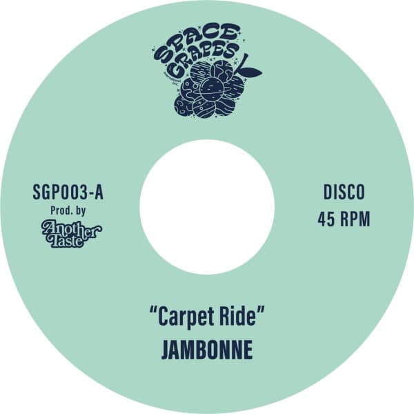 Jambonne - Carpet Ride - SGP003 - SPACE GRAPES