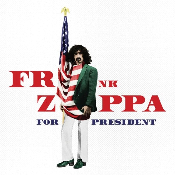 Frank Zappa - Zappa For President - RSD 2024 - 602458870701 - UME (USM)
