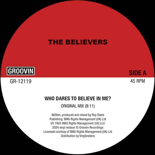 The Believers - Who Dares To Believe In Me? - GR-12119 - GROOVIN RECORDINGS