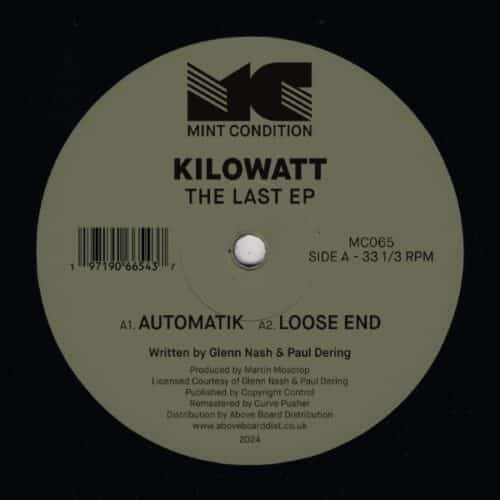 Kilowatt - The Last EP - MC065 - MINT CONDITION