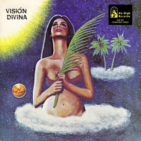 La Controversia - Vision Divina - OHR001 - ON HIGH RECORDS
