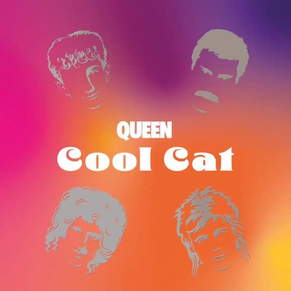 Queen - Cool Cat - RSD 2024 - 602455980045 - EMI (UK)