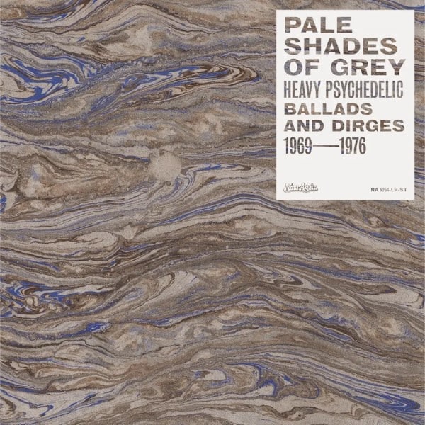Various - Pale Shades Of Grey: Heavy Psychedelic Ballads And Dirges 1969-1976 - RSD 2024 - 659457525415 - NOW AGAIN