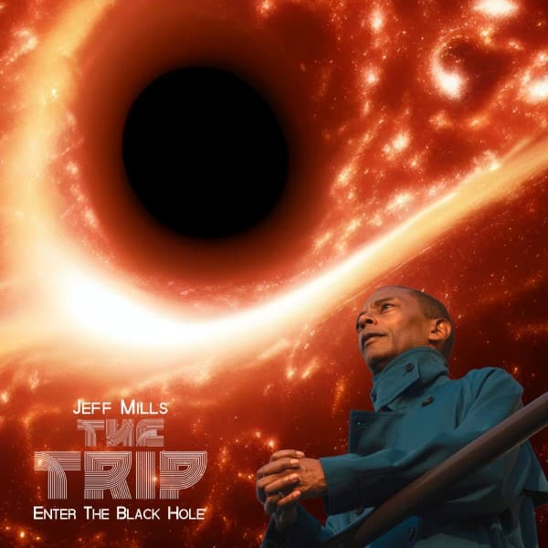 Jeff Mills - The Trip - AX119 - AXIS