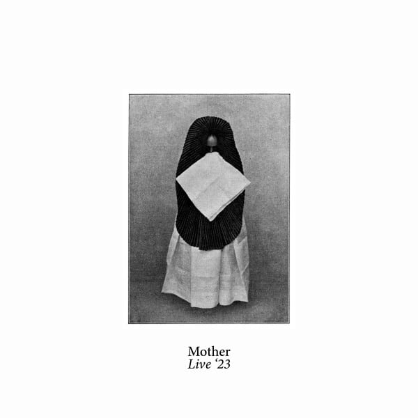 Mother - Live' 23 - FELTCS004 - FELT