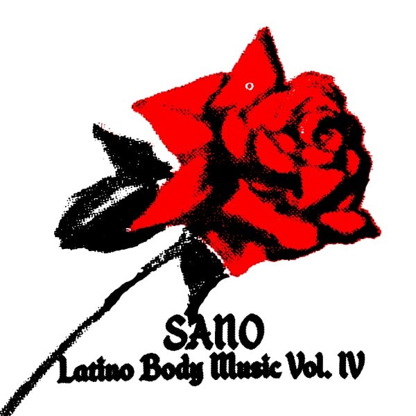 Sano - Latino Body Music Vol. IV - PP096 - PUBLIC POSSESSION