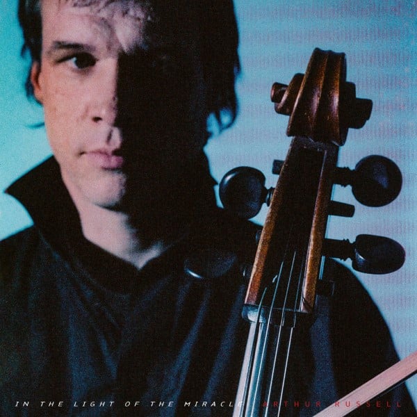 Arthur Russell - In The Light Of The Miracle - Remixes - BEWITH023TWELVE - BE WITH RECORDS