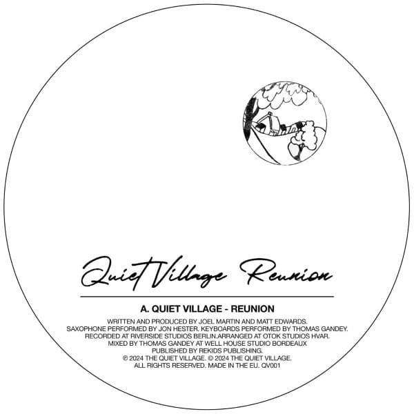 Quiet Village - Reunion - QV001 - QUIET VILLAGE
