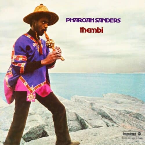 Pharoah Sanders - Thembi - 602465225730 - VERVE