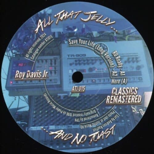 Roy Davis Jnr - Classics Remastered - ATJ015 - ALL THAT JELLY