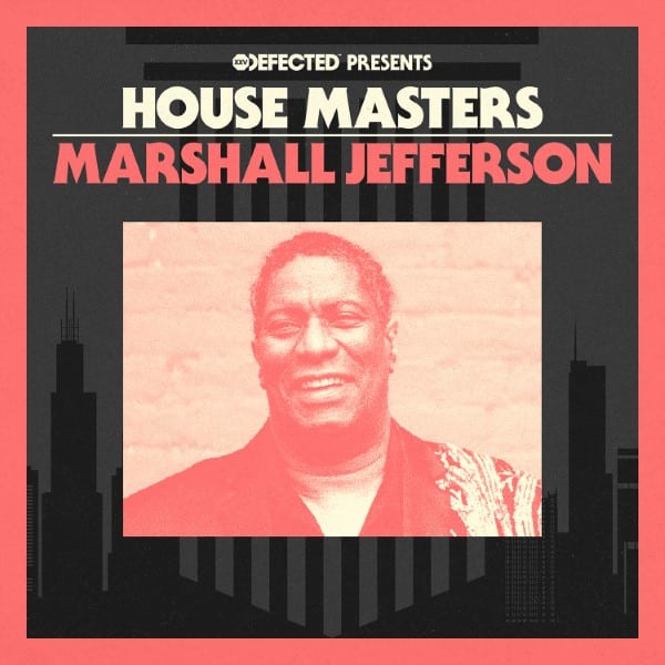 Various/Marshall Jefferson - Defected pres. House Masters - Marshall Jefferson - HOMAS38LP - DEFECTED