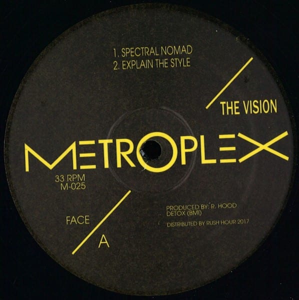 The Vision/Robert Hood - Spectral Nomad (Remastered Edition) - M025 - METROPLEX