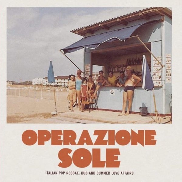 Various - Operazione Sole - Italian Pop Reggae